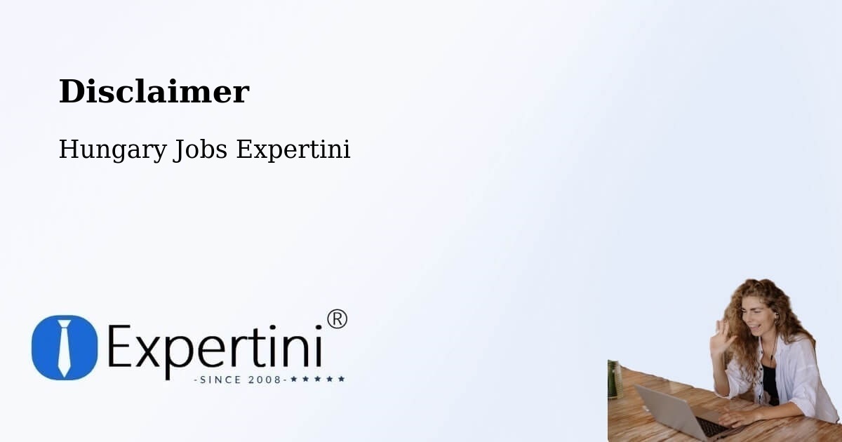 Disclaimer – Tarpa - Hungary Jobs Expertini
